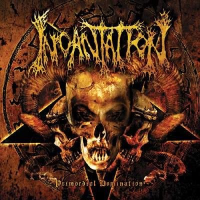 Incantation - Hailed Babylon