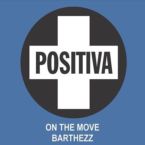 Barthezz - On The Move 2015 (Olly James Bootleg)