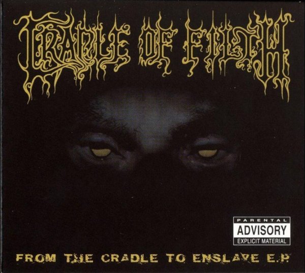 Cradle of Filth - From The Cradle To Enslave