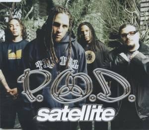 P.O.D. - Satellite Album Version