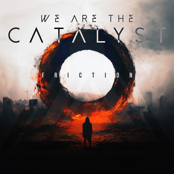 We Are The Catalyst - Dark Times