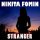 Nikita Fomin  - Stranger