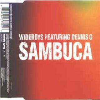 Wideboys featuring Dennis G - Sambuca (Miami House Club Mix)