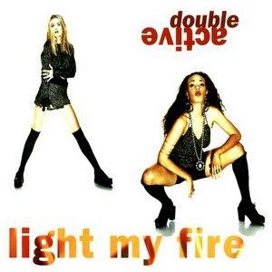 Double Active - Light My Fire Active Mix