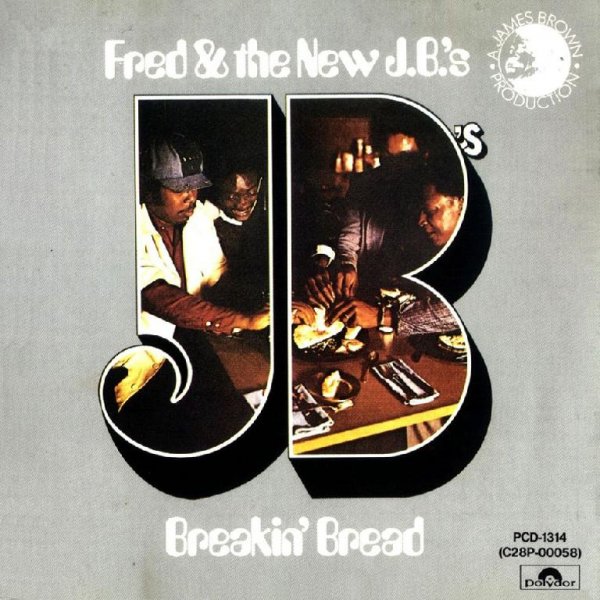 Fred Wesley & The J.B.'s - Funky Music Is My Style