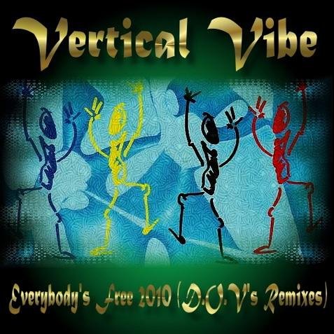 Vertical Vibe - Everybody's Free (D.o.v's Extended Mix)