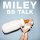 Miley Cyrus - BB Talk