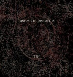 Heaven In Her Arms - Anamnesis Of Critical