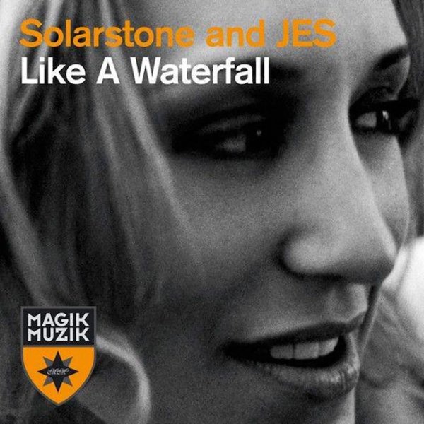 Solarstone & JES - Like A Waterfall (Forerunners Extended Remix)