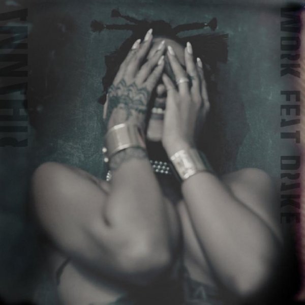 Rihanna - Work feat. Drake