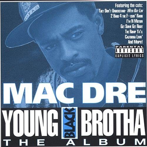 Mac Dre - 2 Hard 4 The Fuckin' Radio