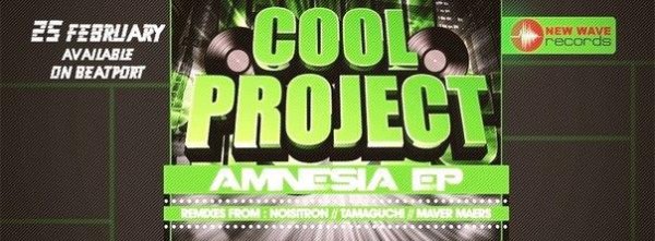 Cool Project - New Wave Records, Amnesia Original Mix