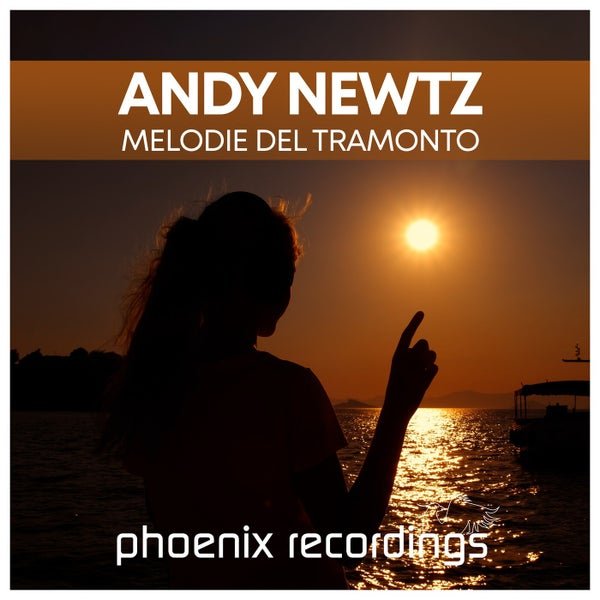 Andy Newtz - Melodie Del Tramonto (Radio Mix)