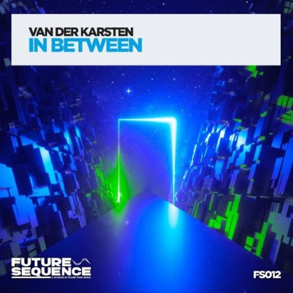 Van Der Karsten - In Between (Extended Mix)