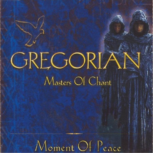 Gregorian - Moment Of Peace