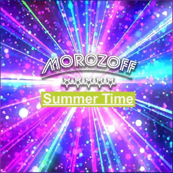 MOROZOFF - Summer Time