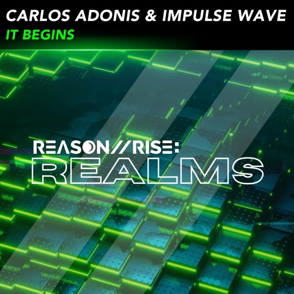 Carlos Adonis & Impulse Wave - It Begins (Radio Edit)