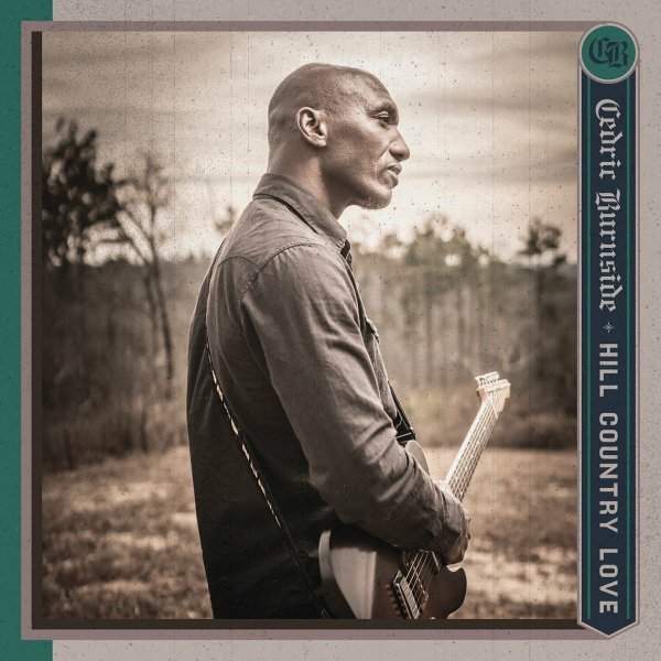 Cedric Burnside - Juke Joint