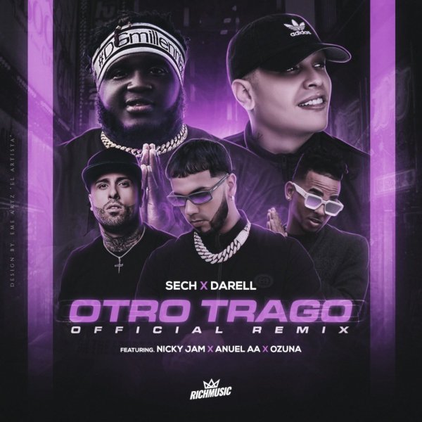 Sech - Otro Trago (Remix) Feat. Darell, Nicky Jam, Ozuna, Anuel Aa