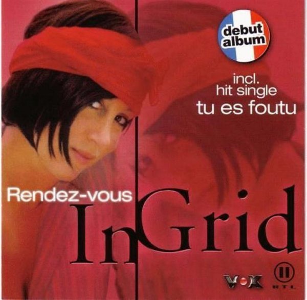 In-Grid - Im Folle De Toi