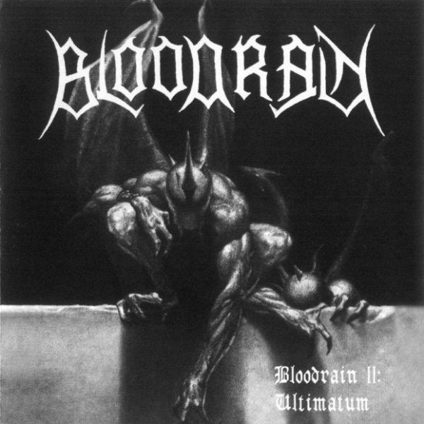 Bloodrain - Let the Blood Spills