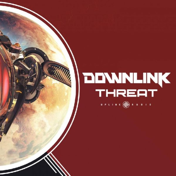 Downlink - Threat