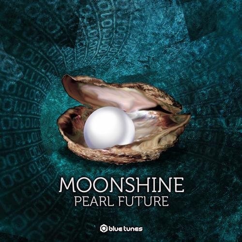 Moonshine - Pearl Future Original Mix