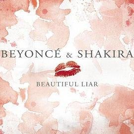 Beyonce & Shakira - Beautiful Liar (Original Version)