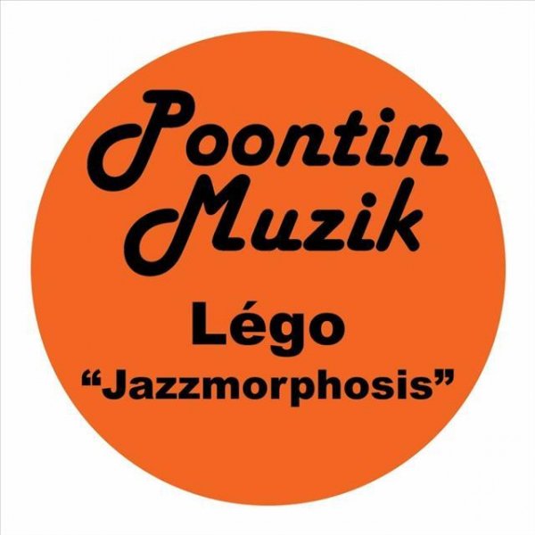 Légo - Jazzmorphosis (Jazzy Piano Mix)