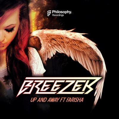 Farisha, Breezer - Philosophy VIP, Up  Away Original Mix