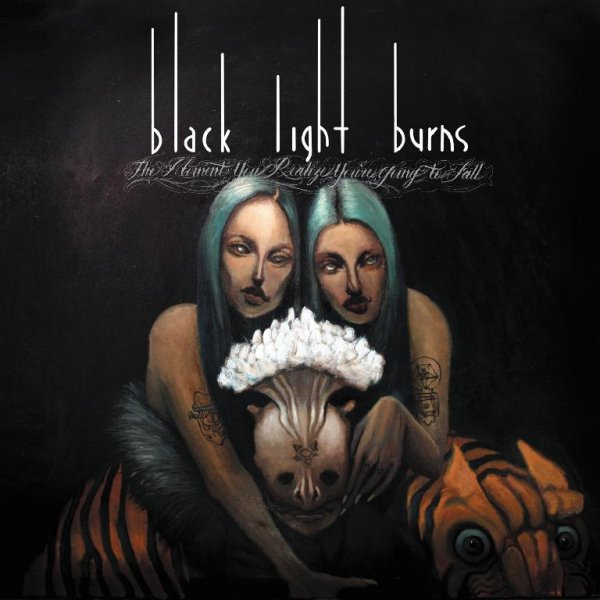 Black Light Burns - Grinning Like a Slit