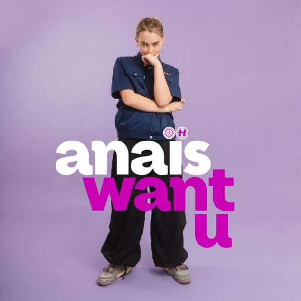 Anaïs - Want U