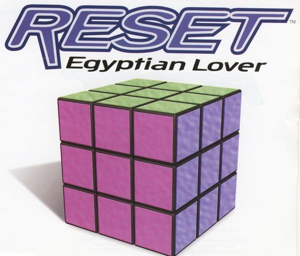 Reset - Egyptian Lover