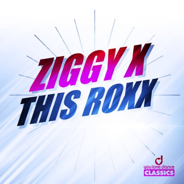 ZIGGY X - This Roxx (Lüneburg HS Mix)