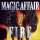 Magic Affair - Fire Maxi Version