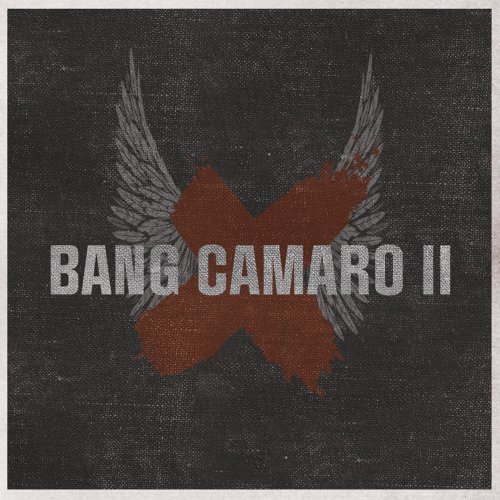 Bang Camaro - Can't stop the night