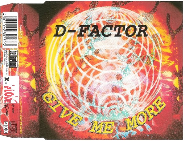 D-Factor - Give Me More (More Love Mix)