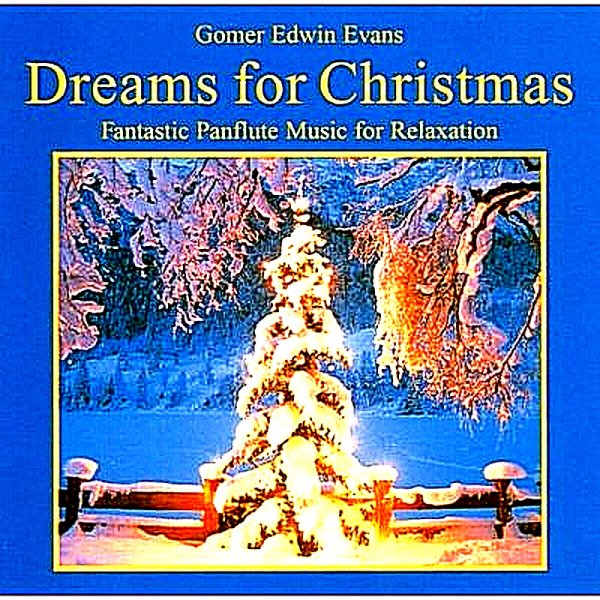 Gomer Edwin Evans - Christmas Dreams