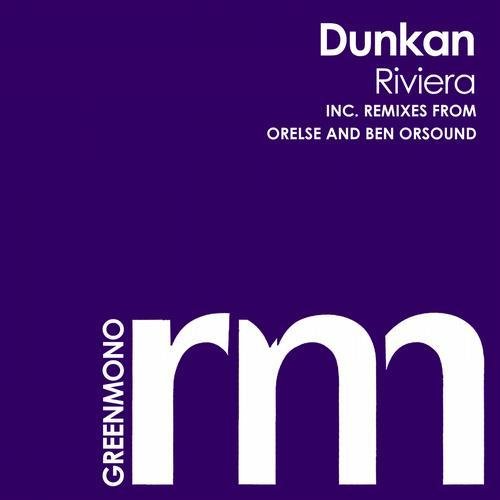 Dunkan  - Riviera (Original Mix)