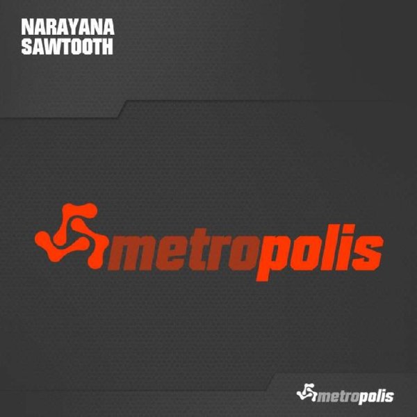 Narayana - Sawtooth (Original Mix)