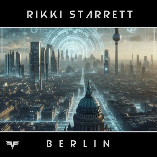 Rikki Starrett - Berlin (Extended Mix)