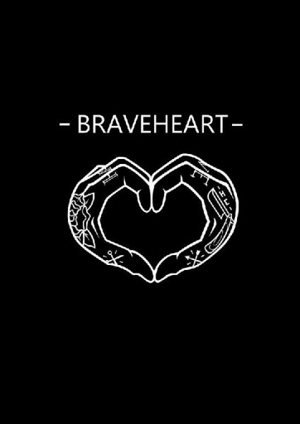 Braveheart - The Rise