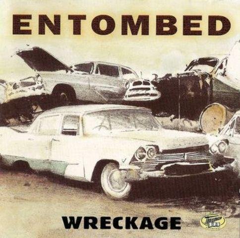 Entombed - Wreckage  (Album Version)