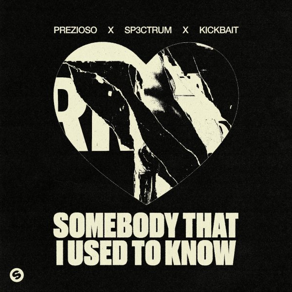 Prezioso x SP3CTRUM x Kickbait - Somebody That I Used To Know (Extended Mix)