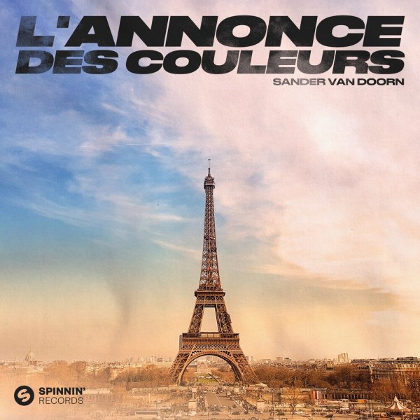 Sander Van Doorn - L&apos;annonce Des Couleurs