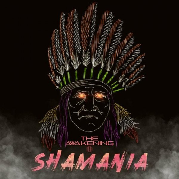 The Awakening - Shamania