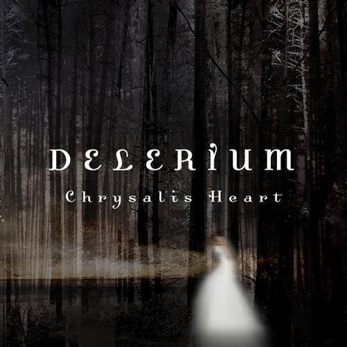 Delerium - Chrysalis Heart