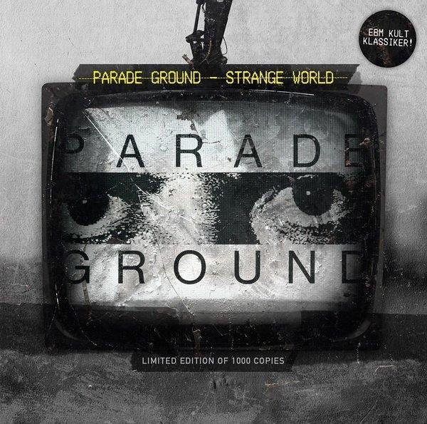 Parade Ground - Strange World