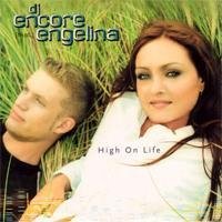 DJ Encore feat. Engelina - High On Life