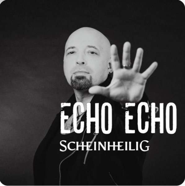 Scheinheilig - Echo Echo